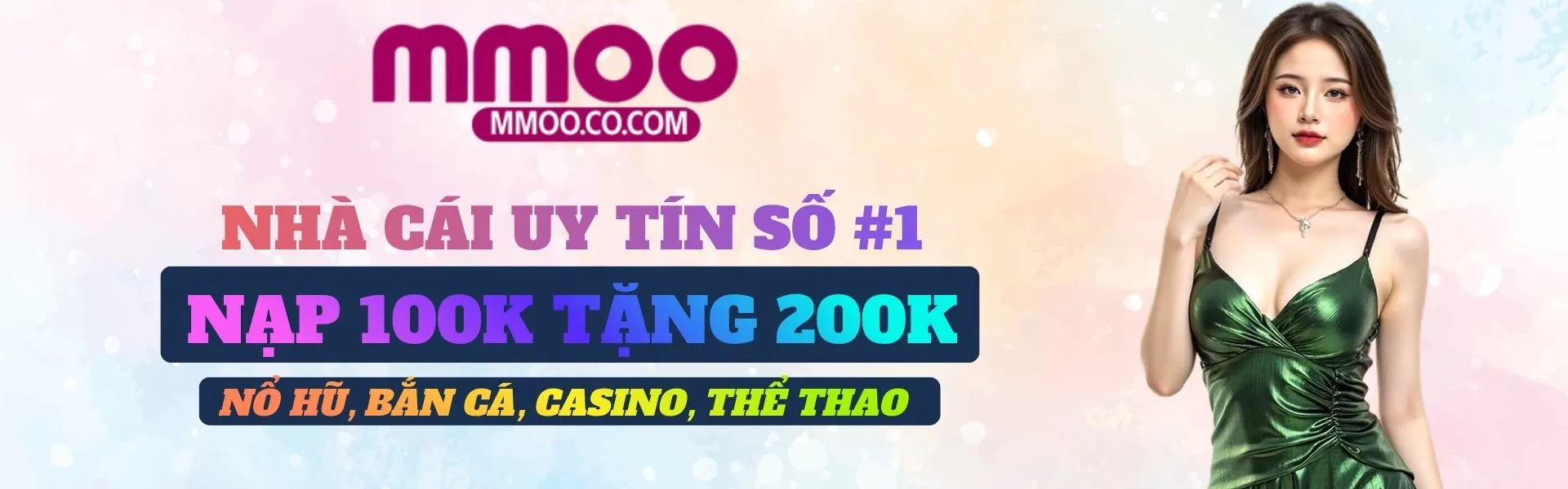 MMOO thương hiệu nhà cái trực tuyến uy tín, minh bạch, xanh chính, ưu đãi khủng nhất thị trường
